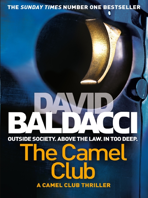 Title details for The Camel Club by David Baldacci - Wait list